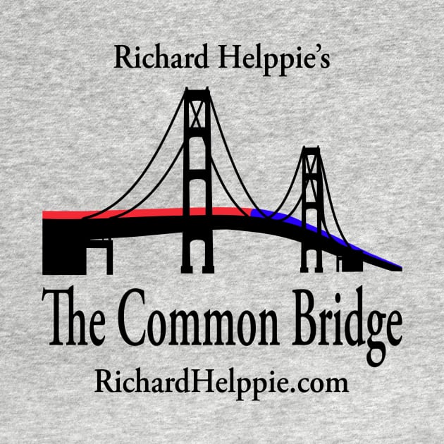 Richard Helppie's Common Bridge by The Common Bridge